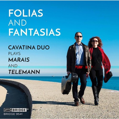 Cavatina Duo – Folias and Fantasias (2020) [FLAC 24 bit, 96 kHz]