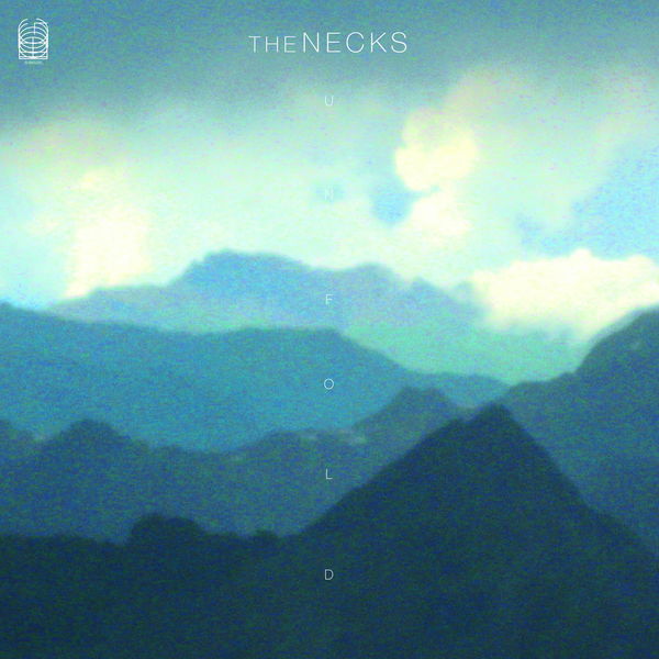 The Necks – Unfold (2017) [FLAC 24bit/88,2kHz]
