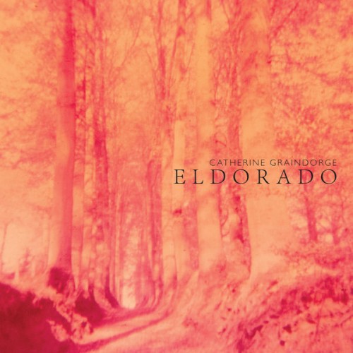 Catherine Graindorge – Eldorado (2021) [FLAC 24 bit, 44,1 kHz]