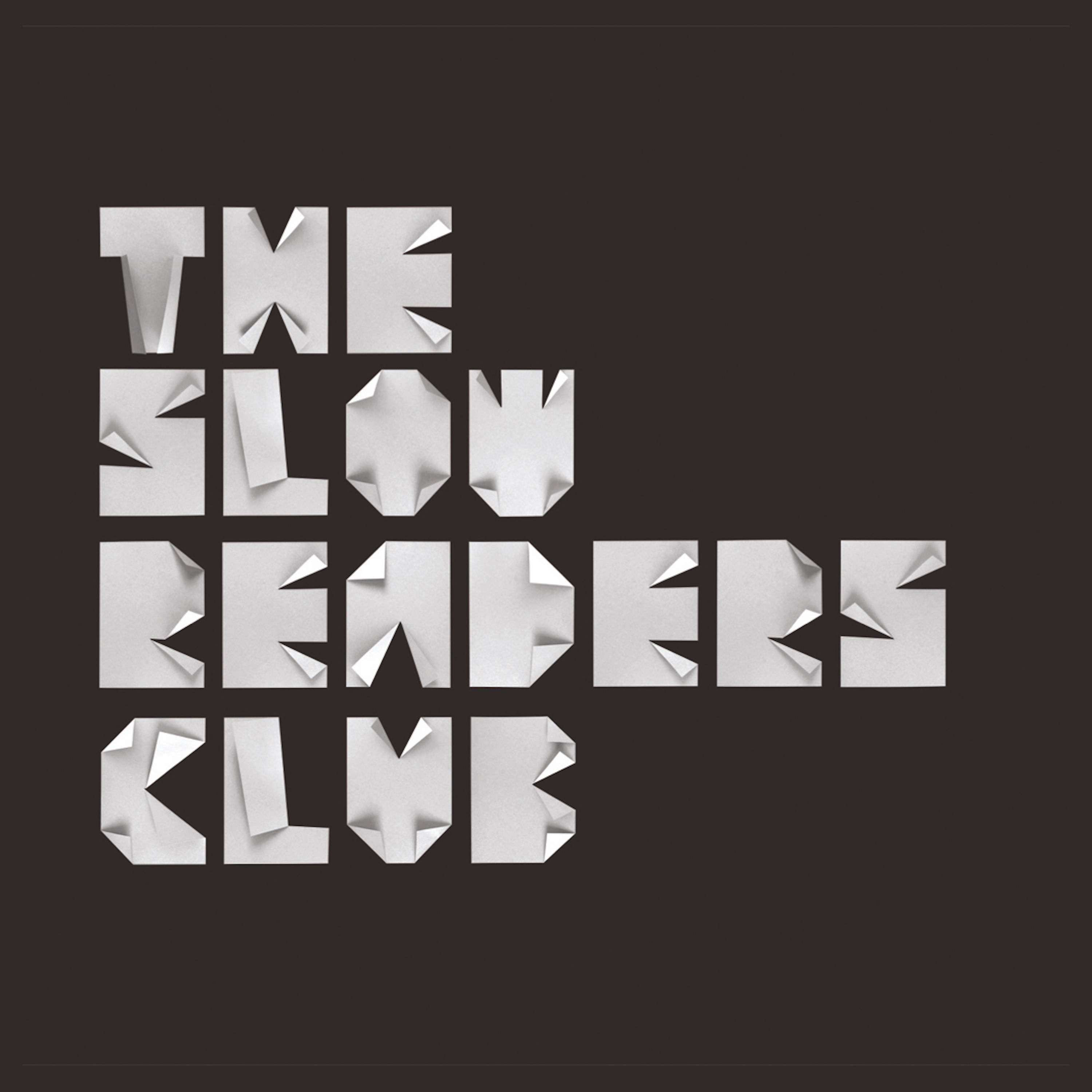 The Slow Readers Club - The Slow Readers Club (2011/2021) [FLAC 24bit/44,1kHz]