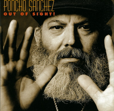 Poncho Sanchez – Out Of Sight! (2003) MCH SACD ISO + Hi-Res FLAC