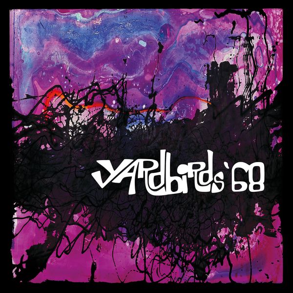 The Yardbirds - Yardbirds '68 (2017) [FLAC 24bit/44,1kHz] Download