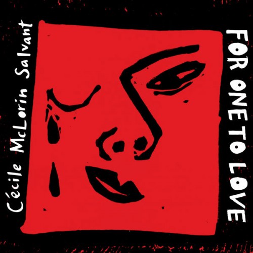Cécile McLorin Salvant – For One to Love (2015) [FLAC 24 bit, 96 kHz]