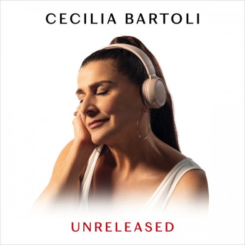Cecilia Bartoli – Unreleased (2021) [FLAC 24 bit, 96 kHz]