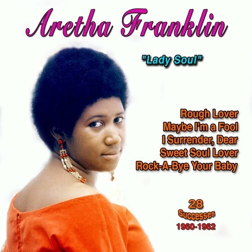 Aretha Franklin – Aretha Franklin: “The Queen of Soul” – Rough Lover (28 Successes 1960-1962) (2022) MP3 320kbps