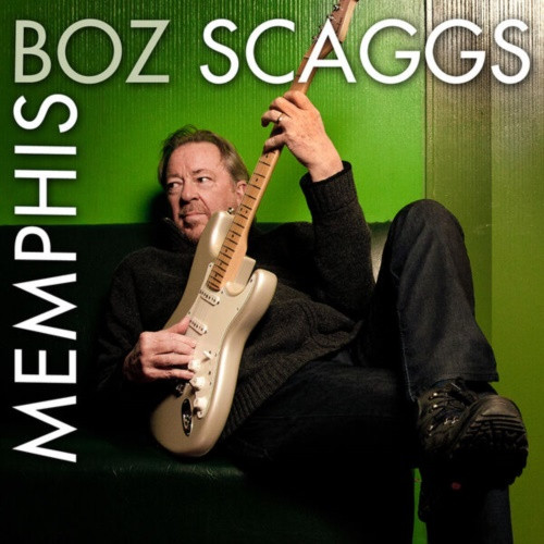Boz Scaggs - Memphis (Deluxe Edition) (2022) MP3 320kbps Download
