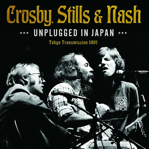 Crosby Stills & Nash - Unplugged In Japan (2022) FLAC Download