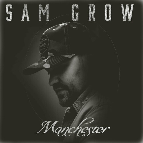 Sam Grow - Manchester (2022) MP3 320kbps Download