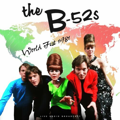 The B-52’s – World Fest 1981 (live) (2022) MP3 320kbps