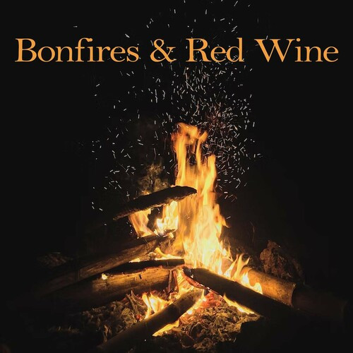 Various Artists - Bonfires & Red Wine (2022) MP3 320kbps Download