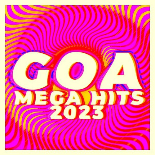 Various Artists - Goa Mega Hits 2023 (2022) MP3 320kbps Download