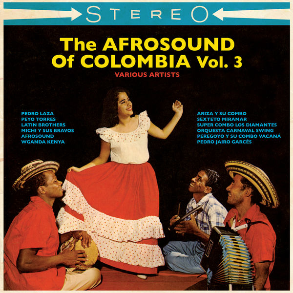 Various Artists – The Afrosound Of Colombia, Vol. 3 (2022) [Official Digital Download 24bit/44,1kHz]