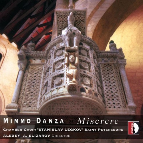 Chamber Choir “Stanislav Legkov” Saint Petersburg – Mimmo Danza: Choral Works (2021) [FLAC 24 bit, 44,1 kHz]