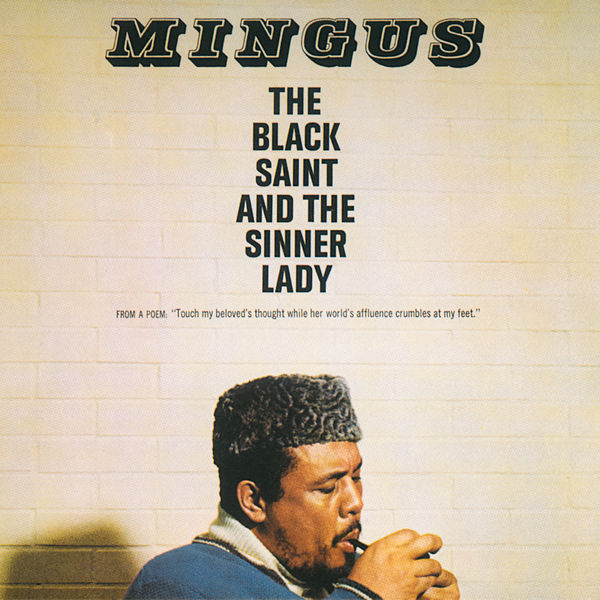Charles Mingus – The Black Saint And The Sinner Lady (1963/1995) [Official Digital Download 24bit/96kHz]