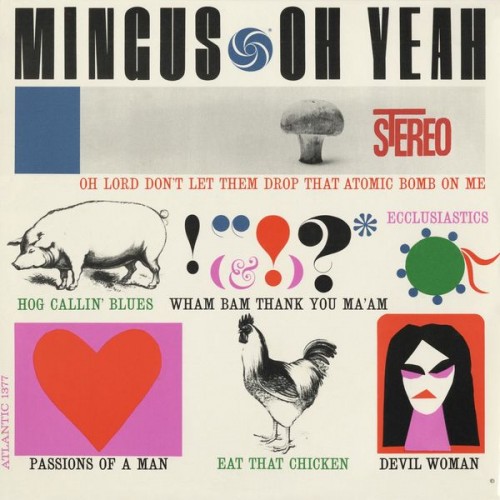 Charles Mingus – Oh Yeah (1962/2011) [FLAC 24 bit, 192 kHz]