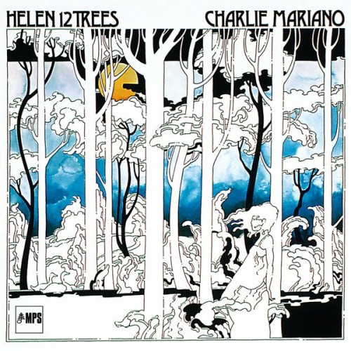Charlie Mariano – Helen 12 Trees (1976/2015) [FLAC 24 bit, 88,2 kHz]