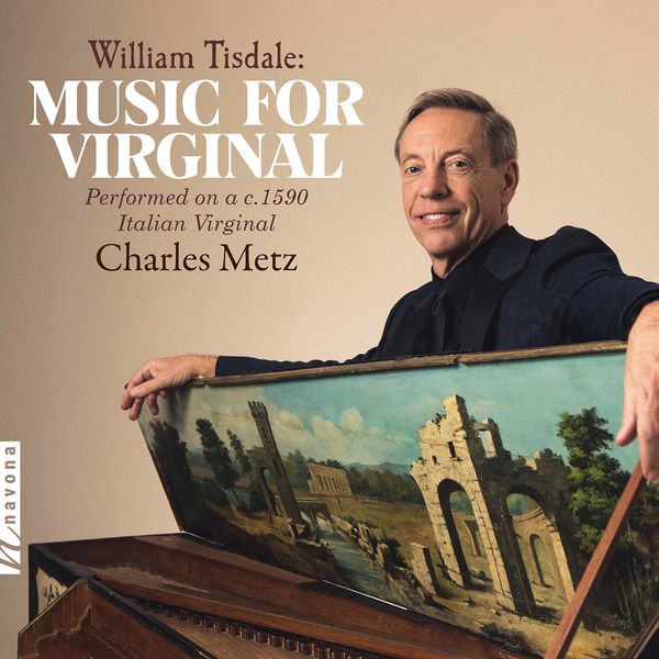 Charles Metz – Music for Virginal (2021) [Official Digital Download 24bit/192kHz]