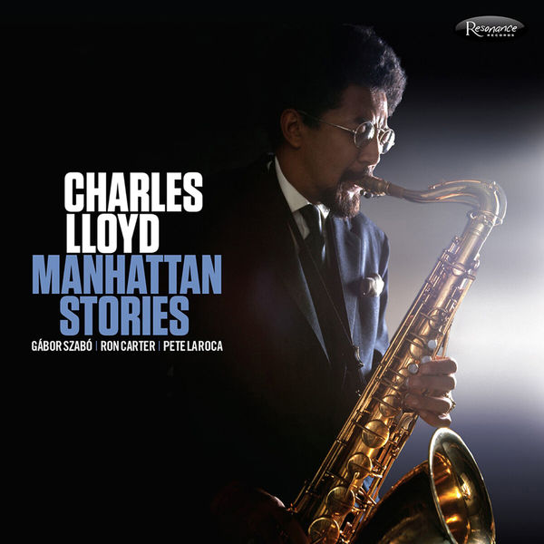 Charles Lloyd – Manhattan Stories (2014) [Official Digital Download 24bit/44,1kHz]
