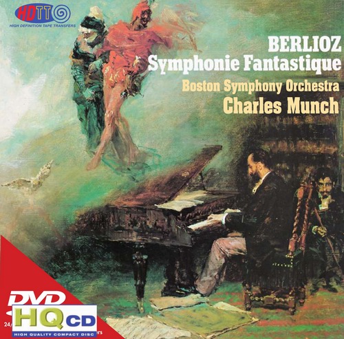 Charles Munch, Boston Symphony Orchestra – Berlioz Symphonie Fantastique (1962/2022) [FLAC 24 bit, 192 kHz]