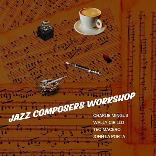 Charles Mingus – Jazz Composers Workshop (1954-55) (1956/2021) [FLAC 24 bit, 96 kHz]