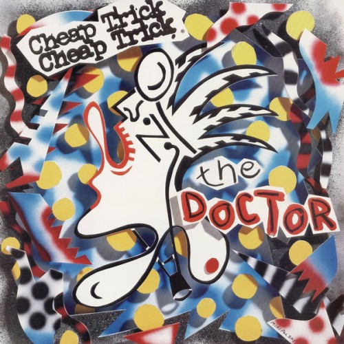Cheap Trick – The Doctor (1986/2015) [FLAC 24 bit, 96 kHz]