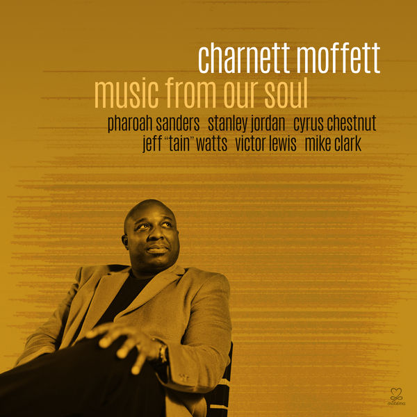 Charnett Moffett – Music from Our Soul (2017) [Official Digital Download 24bit/44,1kHz]