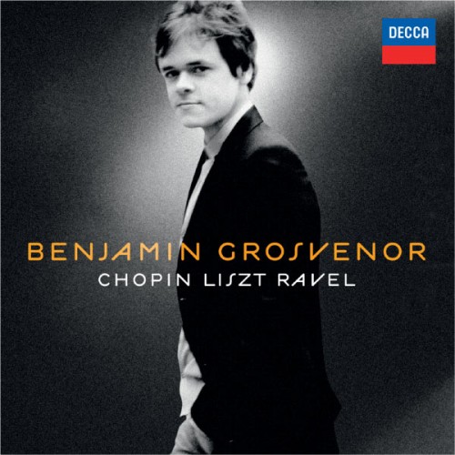 Benjamin Grosvenor – Benjamin Grosvenor: Chopin – Liszt – Ravel (2011) [FLAC 24 bit, 96 kHz]