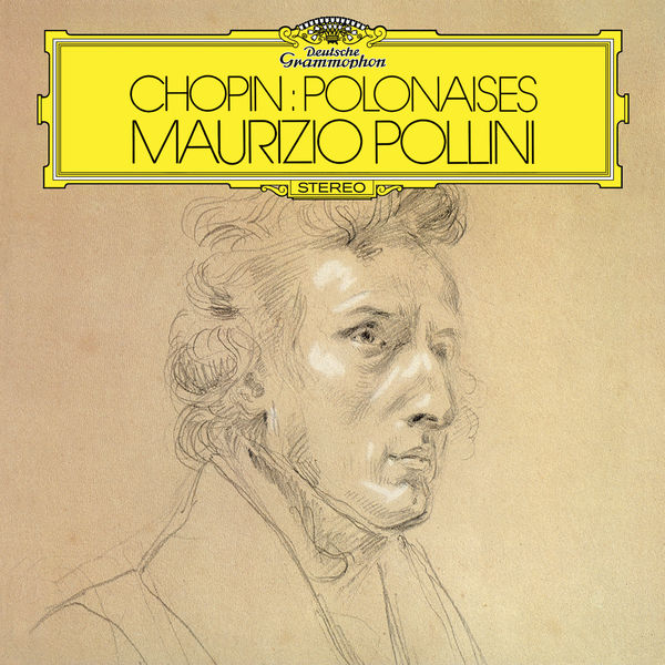 Maurizio Pollini – Chopin: Polonaises (1976/2015) [Official Digital Download 24bit/96kHz]