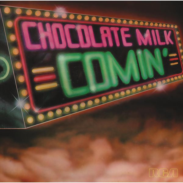 Chocolate Milk – Comin’ (Expanded) (1972/2014) [Official Digital Download 24bit/96kHz]