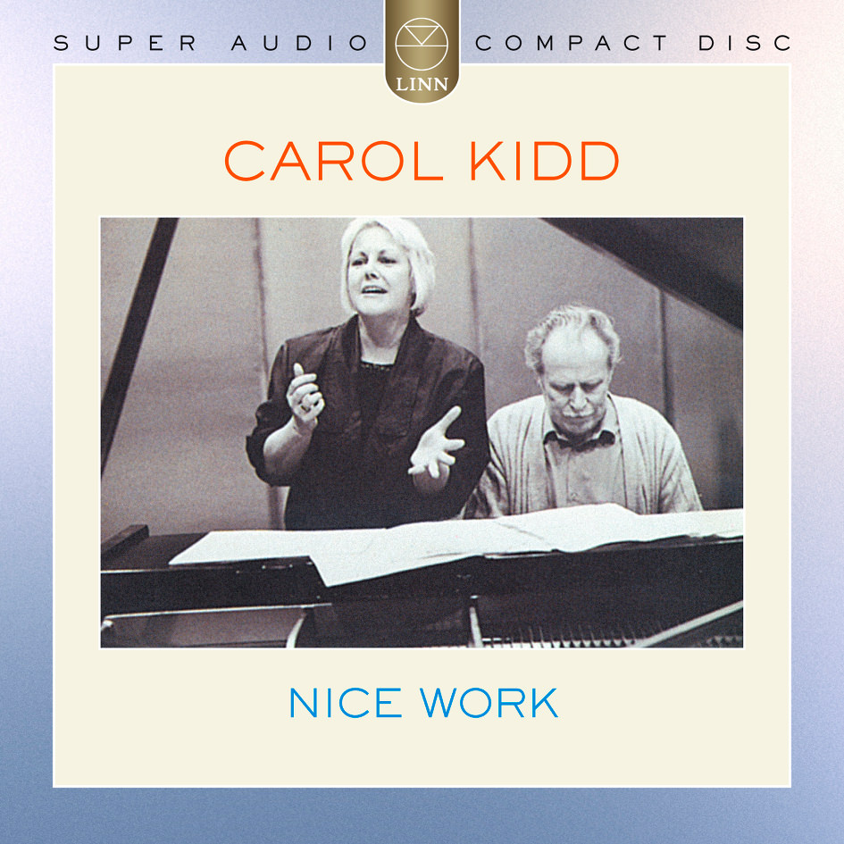 Carol Kidd – Nice Work (1987) [Reissue 2004] MCH SACD ISO + Hi-Res FLAC