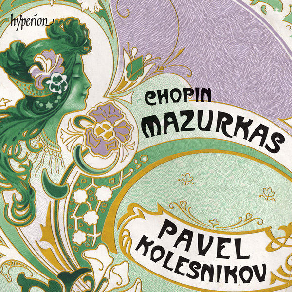 Pavel Kolesnikov – Chopin: Mazurkas (2016) [Official Digital Download 24bit/96kHz]