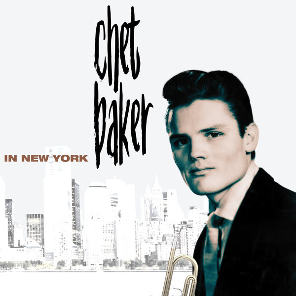 Chet Baker – In New York (1959/2021) [Official Digital Download 24bit/192kHz]