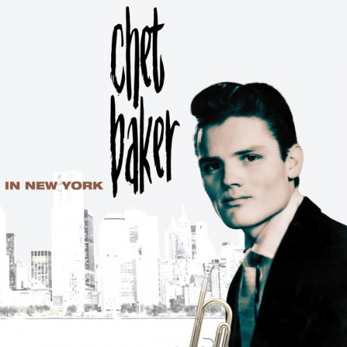 Chet Baker – In New York (1959/2021) [FLAC 24 bit, 192 kHz]