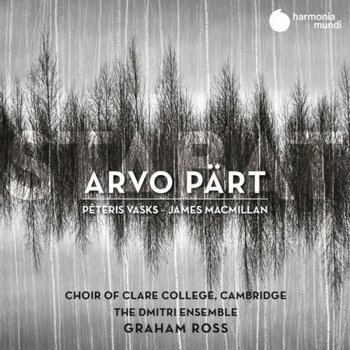 Choir of Clare College Cambridge – Arvo Pärt: Stabat (2020) [FLAC 24 bit, 96 kHz]