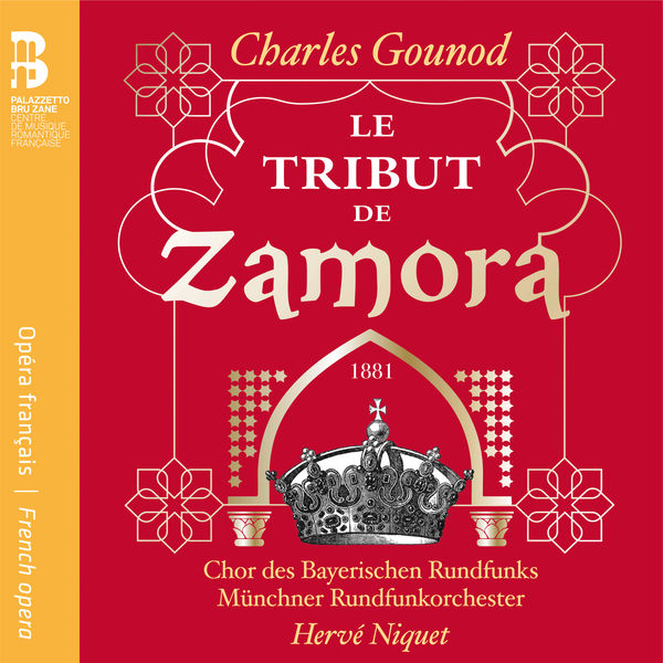Chor des Bayerischen Rundfunks – Gounod: Le Tribut de Zamora (2018) [Official Digital Download 24bit/48kHz]
