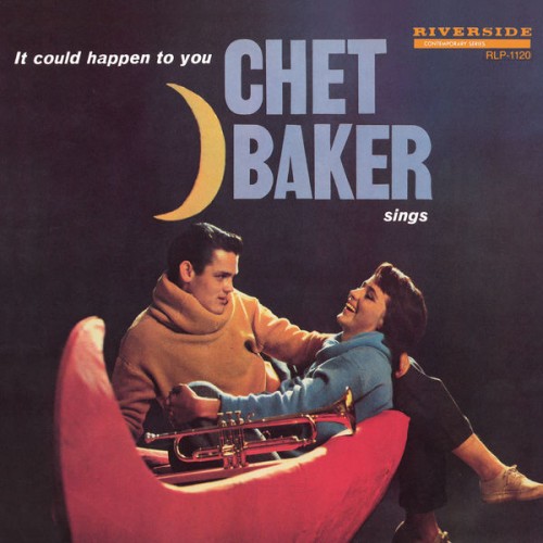 Chet Baker – Sings: It Could Happen To You (Remastered) (1958/2019) [FLAC 24 bit, 44,1 kHz]
