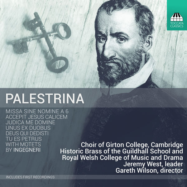 Choir of Girton College, Cambridge – Palestrina & Ingegneri: Sacred Works (2019) [Official Digital Download 24bit/96kHz]