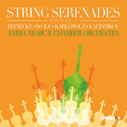 Anima Musicae – String Serenades, Volume 4 (2022) [FLAC 24 bit, 96 kHz]