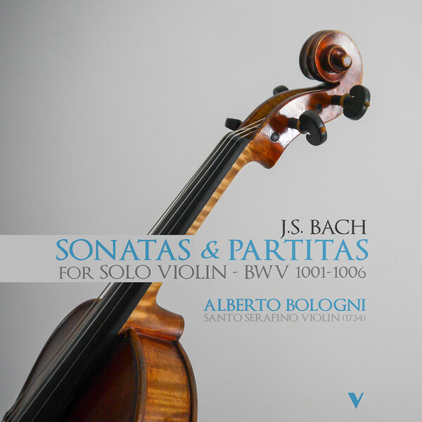 Alberto Bologni - J.S. Bach: Sonatas & Partitas for Solo Violin (2022) [FLAC 24bit/88,2kHz] Download