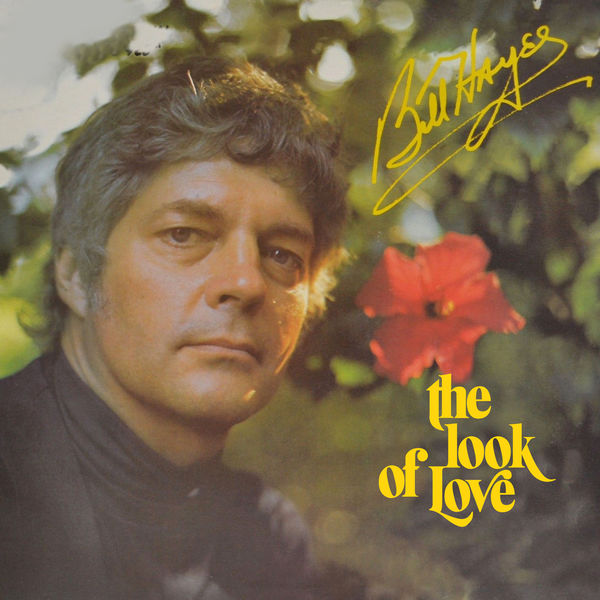 Bill Hayes – The Look of Love (1976/2022) [FLAC 24bit/96kHz]
