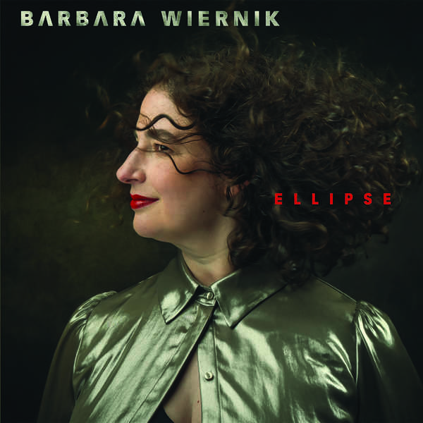Barbara Wiernik - Ellipse (2022) [FLAC 24bit/96kHz] Download