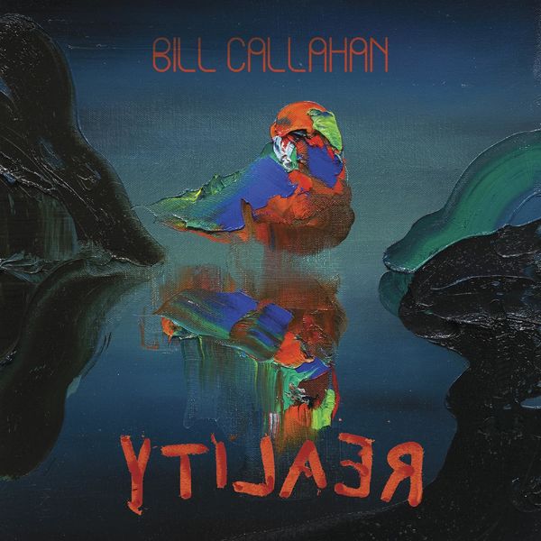 Bill Callahan – YTI⅃AƎЯ (2022) [Official Digital Download 24bit/96kHz]