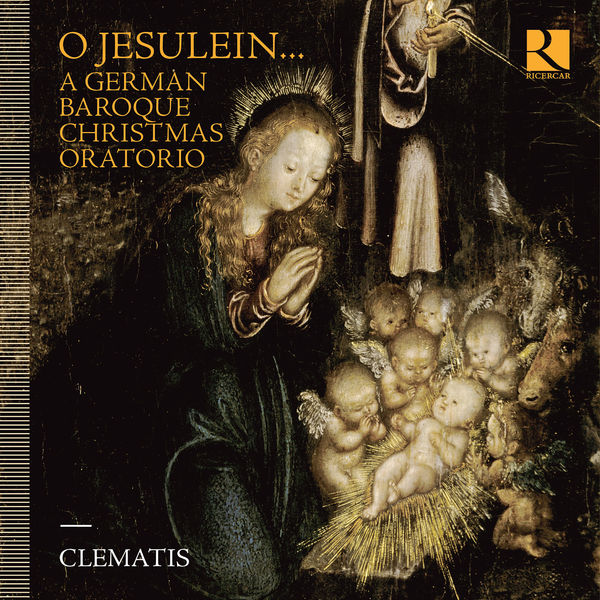 Clematis – O Jesulein… A German Baroque Christmas Oratorio (2022) [Official Digital Download 24bit/176,4kHz]