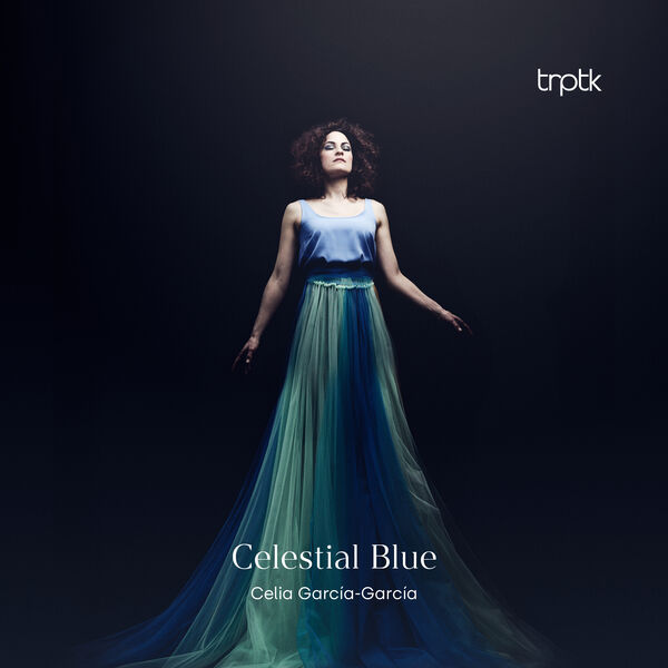 Celia García-García – Celestial Blue (2022) [Official Digital Download 24bit/176,4kHz]