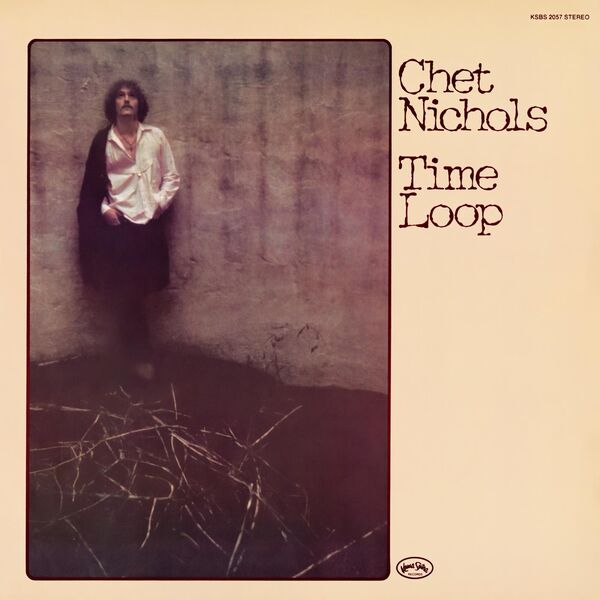 Chet Nichols – Time Loop (1972/2022) [FLAC 24bit/192kHz]