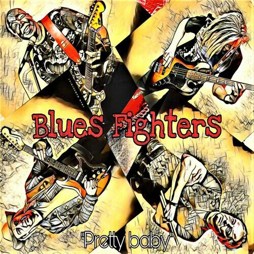 Blues Fighters - Pretty Baby (2022) MP3 320kbps Download