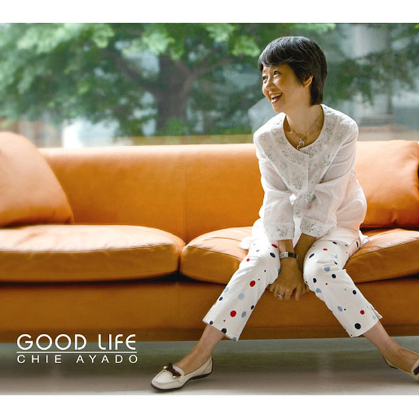 Chie Ayado – Good Life (2009) [Official Digital Download 24bit/96kHz]