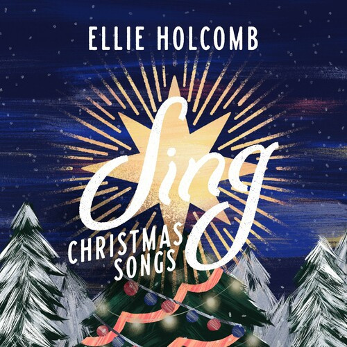 Ellie Holcomb – Sing: Christmas Songs (2022)  MP3 320kbps