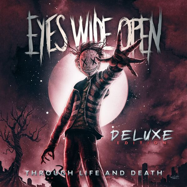 Eyes Wide Open - Through Life and Death (Deluxe Edition) (2022) 24bit FLAC Download