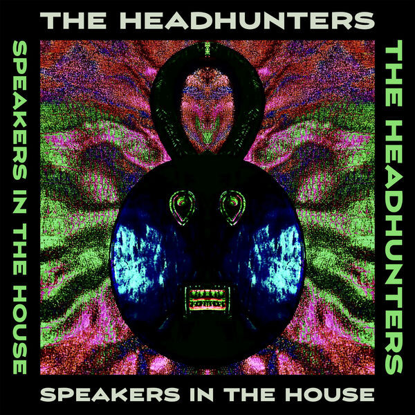 The Headhunters – Speakers In The House (2022) FLAC